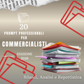 20 Prompt AI per Bilanci, Analisi e Reportistica