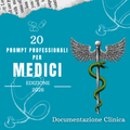 20 prompt AI per Documentazione Clinica