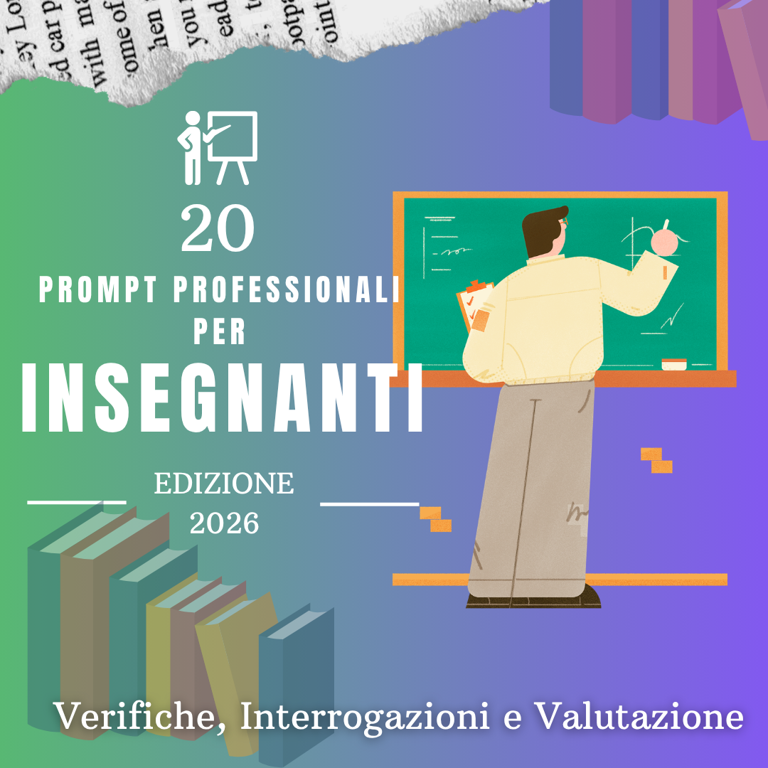 20 Prompt AI per Verifiche, Interrogazioni e Valutazione